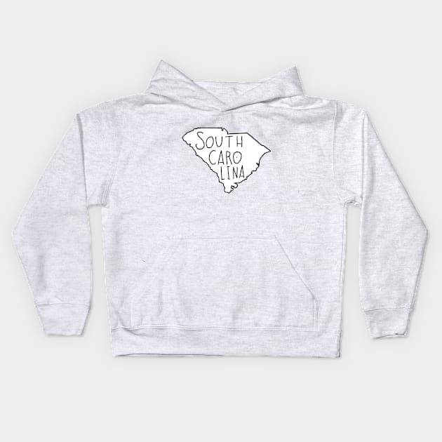 The State of South Carolina - No Color Kids Hoodie by loudestkitten